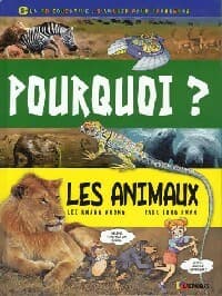 Pourquoi ? : Les animaux - Lee Kwang-Woong