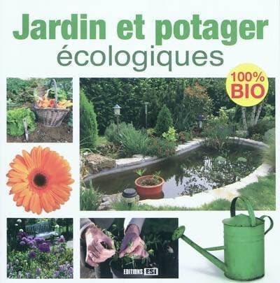 Jardin et potager écologique - P. Grolier